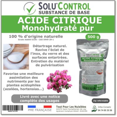 Acide citrique monohydraté pur 500 g - 100% d'origine naturel - Nettoyer, détartrer, raviver l'inox et corriger le pH
