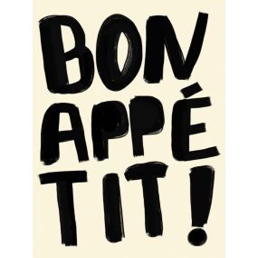 Affiche " Bon appétit " noir et blanc l.30 x l.40 cm Dada Art