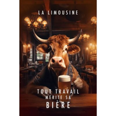 Affiche - Limousine Tout travail mérite sa bière - Posters de nos Régions - Format A3 - Grand 42cm x 29,7cm
