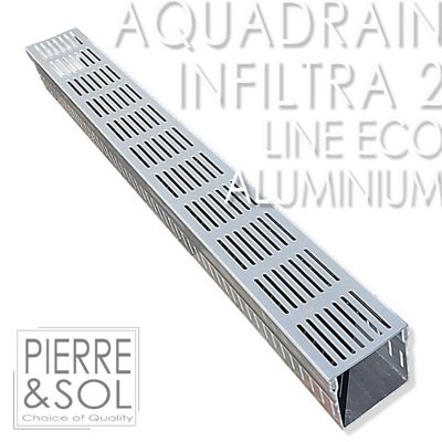 Caniveau INFILTRA Grille d'aluminium - AquaDrain - 100/100 PLUS - LINE ECO -       PLUS 2 - Percement sur 2 côtés