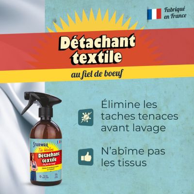 Détachant textile fiel de bœuf Starwax The fabulous 500ml