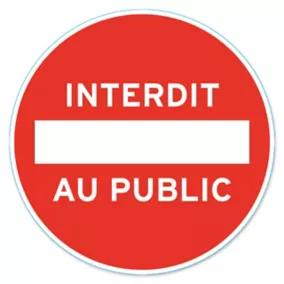 Disque de signalisation "Interdit au public" Ø28