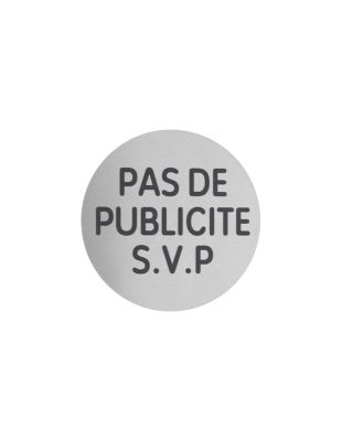Disque de signalisation Pas de publicité, alunimium adhésif, diamètre 80mm - THIRARD