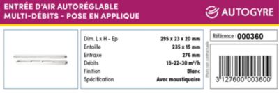 Entrée d'air avec moustiquaire multi débits (15 - 22 - 30 m3/h) Autogyre blanche 29,5 cm