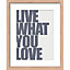 Image encadrée Live what you love 25 x 31 cm