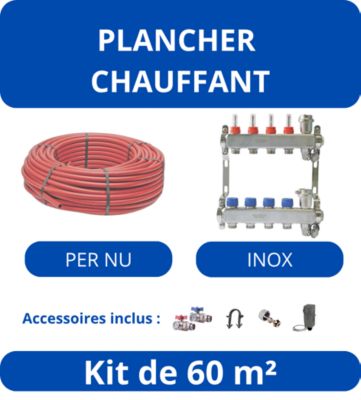 Kit Plancher Chauffant 60 m²-Tube PER - Collecteur Inox