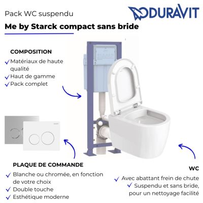 Pack WC suspendu compact sans bride DURAVIT Me by Starck abattant frein de chute + bati support SIAMP + Plaque de commande blanche