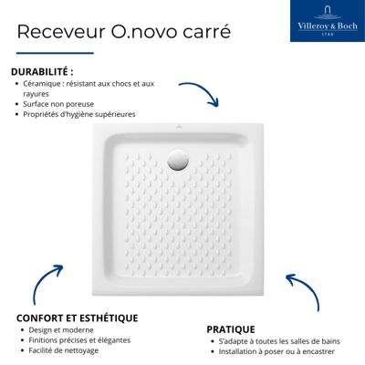 Receveur 70 x 70 VILLEROY ET BOCH O.Novo céramique blanc