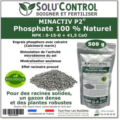 SOLU'CONTROL - 500 g de Minactiv P2 - Engrais phosphate naturel Avec Calcimer marin et stimulateur microbien Racines solides