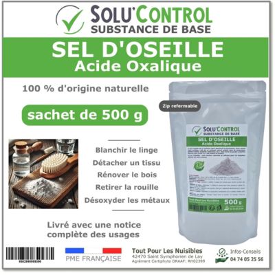 SOLU'CONTROL - Sel d'Oseille 500 g - Acide Oxalique Naturel - Blanchir, Détacher, Rénover et Désoxyder