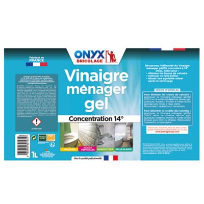 Vinaigre ménager gel concentration 14° Onyx bricolage 1L