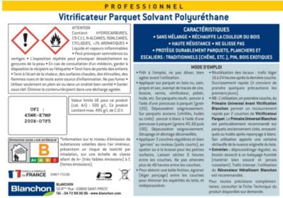 Vitrificateur parquet professionnel solvant Blanchon chêne satin 1L