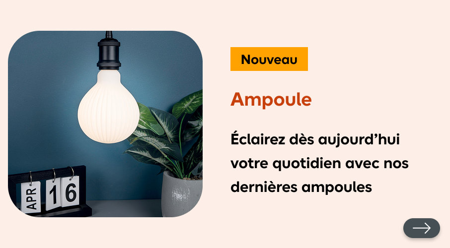 Nouveauté ampoule LED