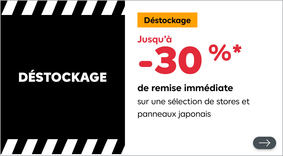 Destockage de stores et de panneaux japonais, jusqu'à -30% de remise