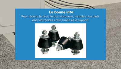 Des pieds existent pour surélever l'unité