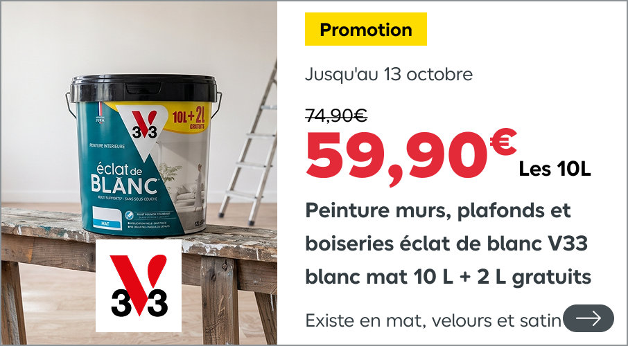 Promotion Jusqu'au 13 octobre59,90 €   Les 10L Peinture murs, plafonds et boiseries éclat de blanc V33 blanc mat 10 L + 2 L gratuits Existe en mat, velours et satin