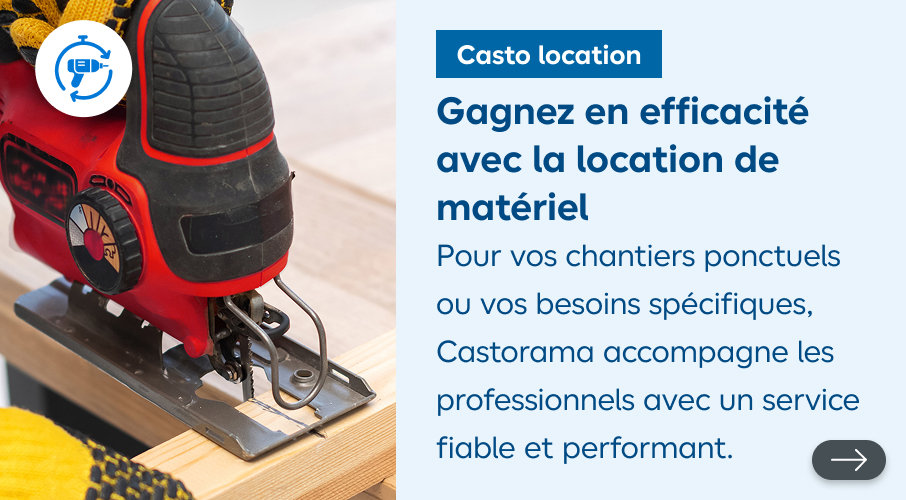Casto location Gagnez en efficacité avec la location de matériel Pour vos chantiers ponctuels ou vos besoins spécifiques, Castorama accompagne les professionnels avec un service fiable et performant.