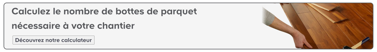 Comment calculer le nombre de parquet de parquet​