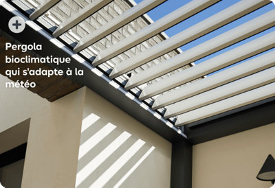 Pergola bioclimatique qui s'adapte à la météo