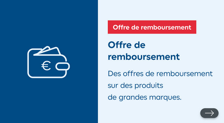 Offre de remboursement : des offres de remboursement sur des produits de grandes marques. Découvrir nos offres