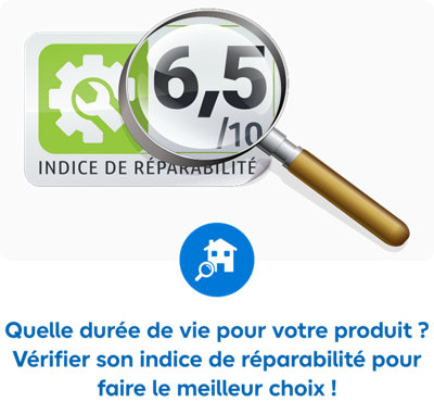 Quelle durée de vie pour votre produit ? Vérifier son indice de réparabilité pour faire le meilleur choix !