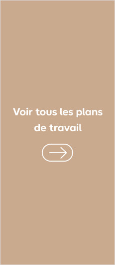 Voir tous les plans de travail