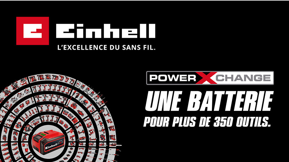 Einhell, l'excellence du sans fil, une batterie pour plus de 350 outils