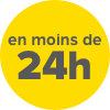 en moins de 24h