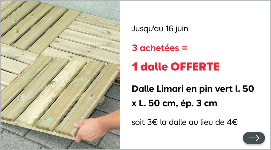 3 achetées = 1 dalle offerte pour l’achat de Dalle Limari en pin vet