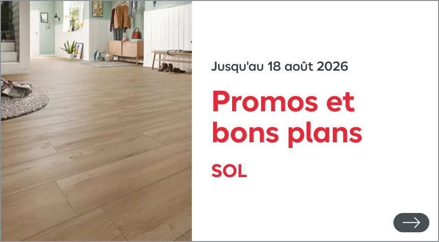 Jusqu'au 18 août 2026, promos et bons plans sol