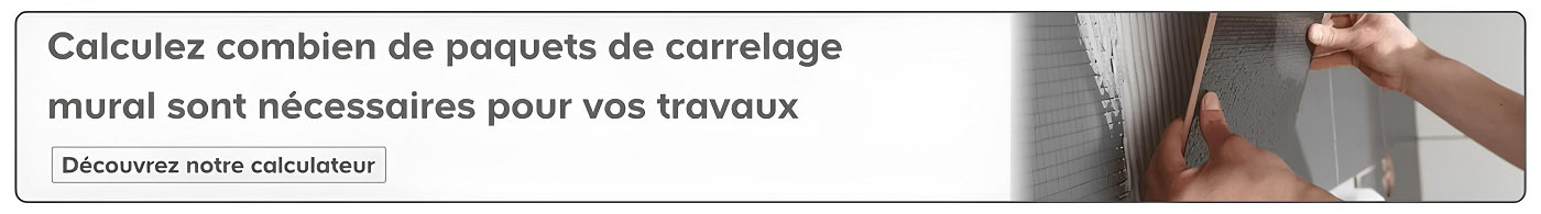 Prévoir la bonne quantité de carrelage mural