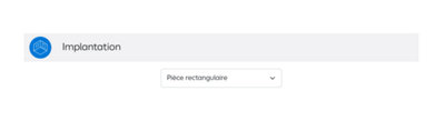 L’implantation de la pièce